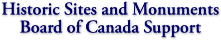 Historic Sites and Monuments Board of Canada Support